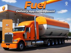 Power Up Your Business: The Fuel Delivery App Development Guide